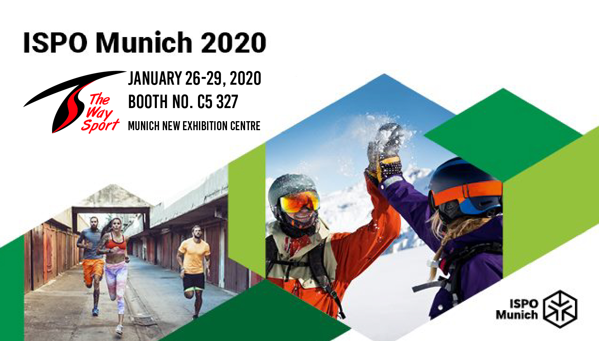 The Way Sport, ISPO Munich